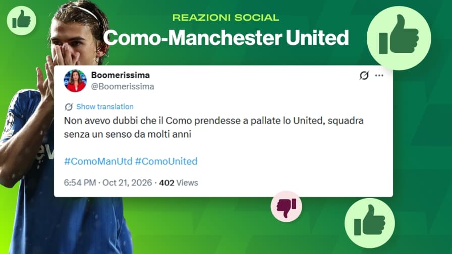 "United bullizzato" e Como "devastante": le reazioni social a Como-Manchester United