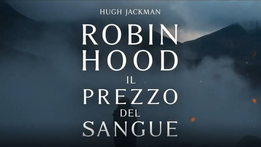 Robin Hood, il prezzo del sangue: il trailer del nuovo film di Michael Sarnoski