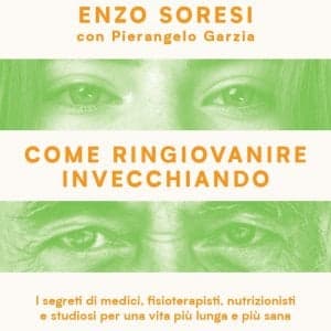 "Vi spiego come ringiovanire invecchiando"