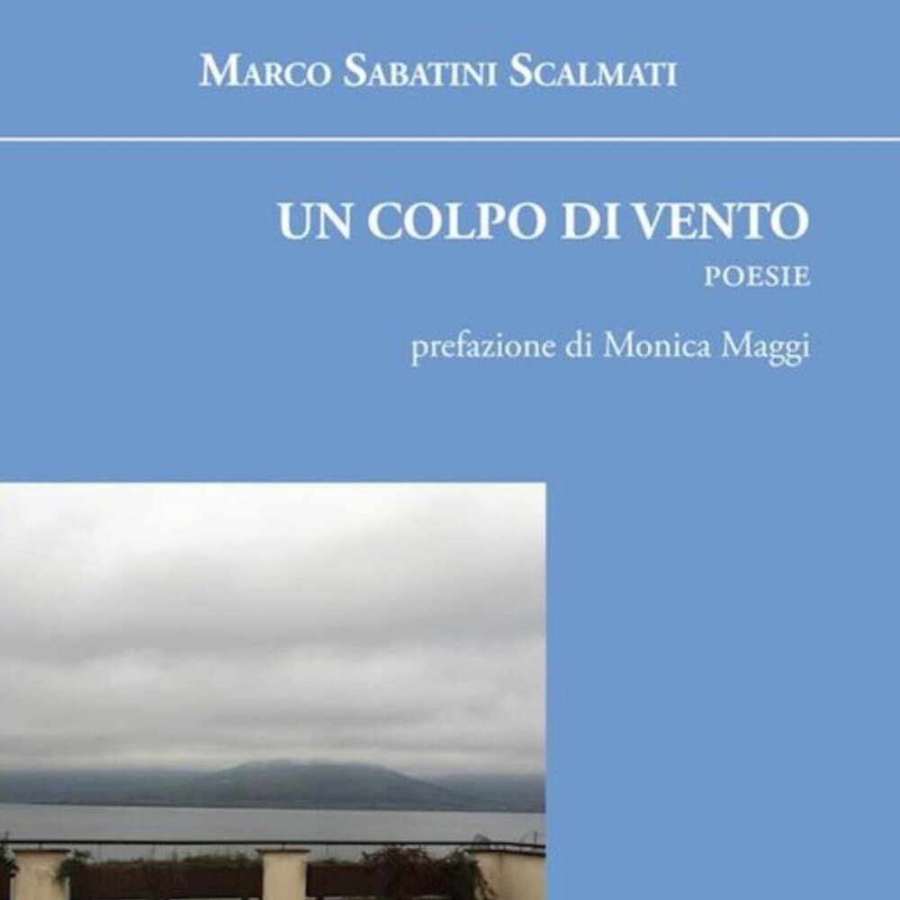 “Un colpo di vento”: la poesia che sfida la paura per costruire un futuro migliore