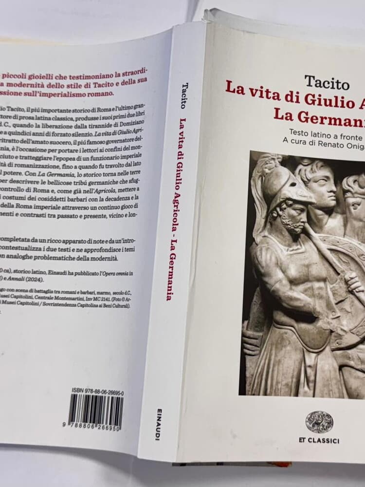 Libri, l'attualità di Tacito in 'Giulio Agricola' e 'La Germania'