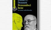 'Pensandoci bene', la vita di Dennett come ultima lezione